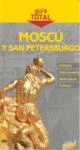 MOSCÚ Y SAN PETERSBURGO GUIA TOTAL