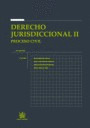 DERECHO JURISDICCIONAL II PROCESO CIVIL