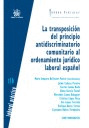 LA ELECCIÓN DE LOS MIEMBROS DEL CONSEJO GENERAL DEL PODER JUDICIAL ESPAÑOL Y DE
