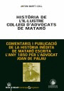 HISTÒRIA DE L'IL·LUSTRE COL·LEGI D'ADVOCATS DE MATARÓ