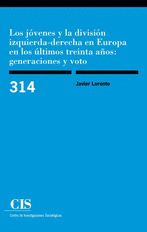 LOS JOVENES Y LA DIVISION IZQUIERDA-DERECHA EN EUROPA EN LOS ULTIMOS TREINTA AÑO