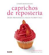 CAPRICHOS DE REPOSTERÍA (PEQUEÑO LIBRO BUEN GUSTO)