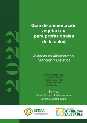 GUÍA DE ALIMENTACIÓN VEGETARIANA PARA PROFESIONALES DE LA SALUD