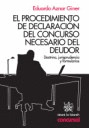 PROCEDIMEINTO DE DECLARACIÓN DEL CONCURSO NECESARIO DEL  DEUDOR, EL