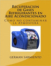 RECUPERACION DE GASES REFRIGERANTES EN AIRE ACONDICIONADO