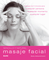 MASAJE FACIAL (SENCILLO Y NATURAL)