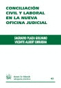 CONCILIACIÓN CIVIL Y LABORAL EN LA NUEVA OFICIAN JUDICIAL