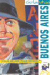 BUENOS AIRES. GUIA VIVA (2009)