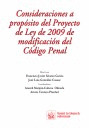CONSIDERACIONES A PROPÓSITO DEL PROYECTO DE LEY DE 2009 DE MODIFICACIÓN DEL CÓDI