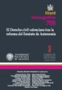 DERECHO CIVIL VALENCIANO TRAS LA REFORMA DEL ESTATUTO DE AUTONOMIA