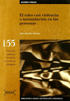 BBPP155. ROBO CON VIOLENCIA O INTIMIDACION PERSONAS (INC.DKT
