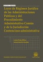 LEYES DE RÉGIMEN JURÍDICO DE LAS ADMINISTRACIONES PUBLICAS Y DEL PROCEDIMIENTO ADMINISTRATIVO COMÚN