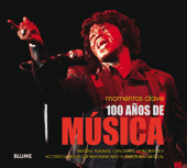 100 AÑOS DE MUSICA. MOMENTOS CLAVE