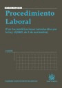 PROCEDIMIENTO LABORAL. CON LAS MODIFICACIONES INTRODUCIDAS POR LA LEY 13/2009 DE