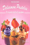 DELICIOSOS PASTELES. EL MUNDO DE LOS CUPKAKES