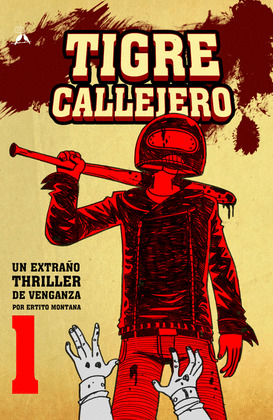 TIGRE CALLEJERO #1