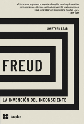FREUD: LA INVENCIÓN DEL INCONSCIENTE