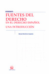 FUENTES DEL DERECHO EN EL DERECHO ESPAÑOL
