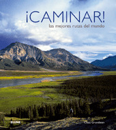 CAMINAR POR LAS MEJORES RUTAS DEL MUNDO