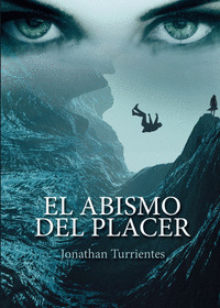 EL ABISMO DEL PLACER