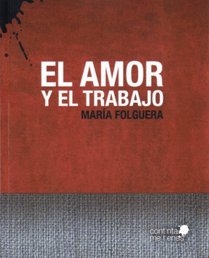 EL AMOR Y EL TRABAJO