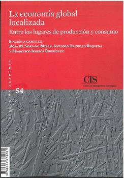 LA ECONOMÍA GLOBAL LOCALIZADA
