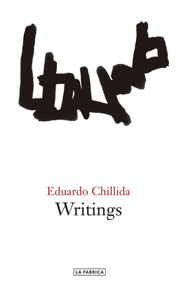 WRITINGS (EDUARDO CHILLIDA)