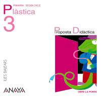 PLÀSTICA 3. MATERIAL PER AL PROFESSORAT.