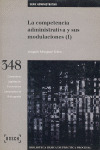 COMPETENCIA ADMINISTRATIVA Y SUS MOD(348)