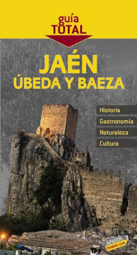 JAÉN, ÚBEDA, BAEZA