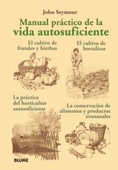 MANUAL PRÁCTICO DE LA VIDA AUTOSUFICIENTE