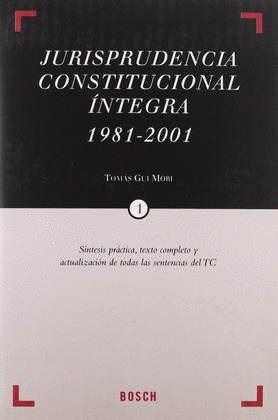 JURISPRUDENCIA CONSTITUCIONAL INTEGRA 1981-2001