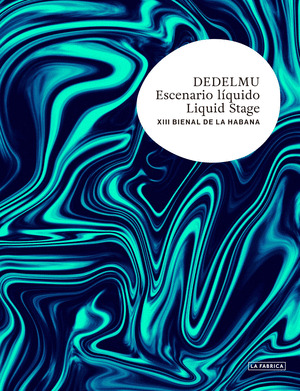 DEDELMU ESCENARIO LÍQUIDO / LIQUID STAGE