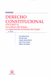 DERECHO CONSTITUCIONAL VOL.II LOS PODERES DEL ESTADO LA ORGANIZACION TERRITORIAL