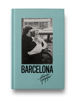 FOTÓGRAFAS DE BARCELONA.