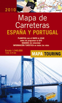 MAPA DE CARRETERAS DE ESPAÑA Y PORTUGAL 1:340.000, 2010