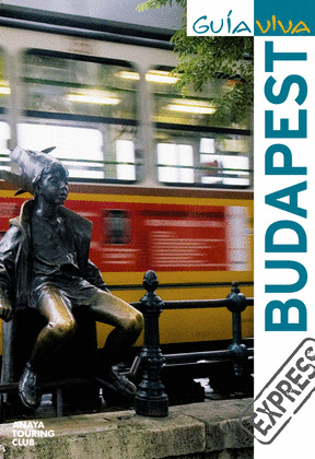 BUDAPEST. GUIA VIVA EXPRES (2010)