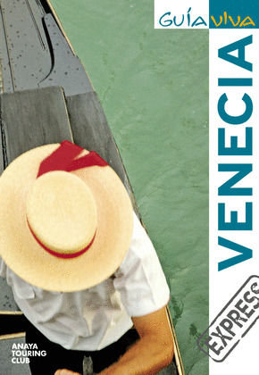 VENECIA. GUIA VIVA EXPRESS (2010)
