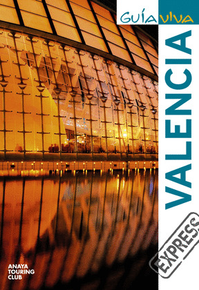 VALENCIA. GUIA VIVA EXPRESS (2010)