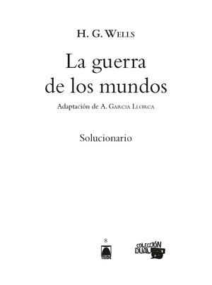 GUIA DIDACTICA. LA GUERRA DE LOS MUNDOS. COLECCION DUAL