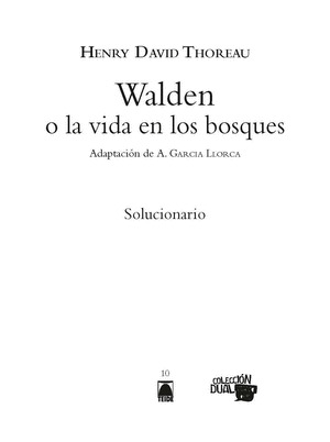 SOLUCIONARIO. WALDEN O LA VIDA EN EL BOSQUE. COLECCION DUAL