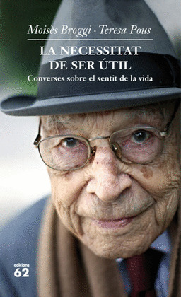 LA NECESSITAT DE SER UTIL