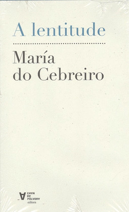 A LENTITUDE