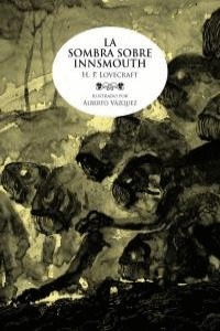 LA SOMBRA DE INNSMOUTH