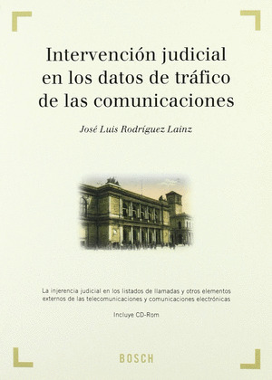INTERVENCION JUDICIAL EN LOS DATOS DE TRAFICO