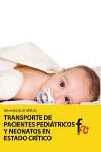 TRANSPORTE DE PACIENTES PEDIÁTRICOS Y NEONATOS EN ESTADO CRÍTICO