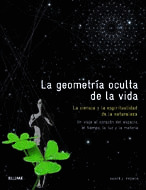 GEOMETRÍA OCULTA DE LA VIDA, LA