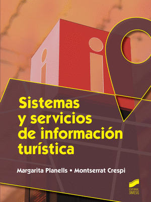 SISTEMAS Y SERVICIOS DE INFORMACIÓN TURISTICA