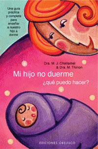 MI HIJO NO DUERME