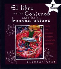 LIBRO CONJUROS PARA LAS BUENAS CHICAS